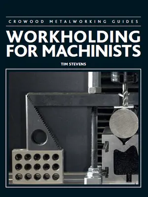 Uchwyty robocze dla mechaników - Workholding for Machinists