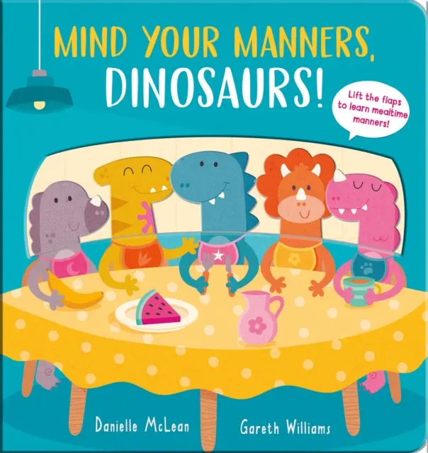 Dbaj o maniery, dinozaurze! - Mind Your Manners, Dinosaurs!