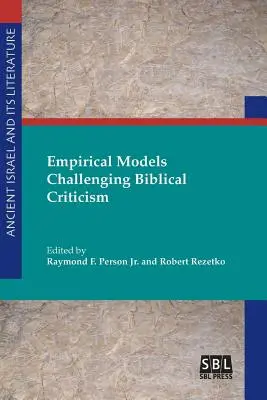 Modele empiryczne podważające krytykę biblijną - Empirical Models Challenging Biblical Criticism