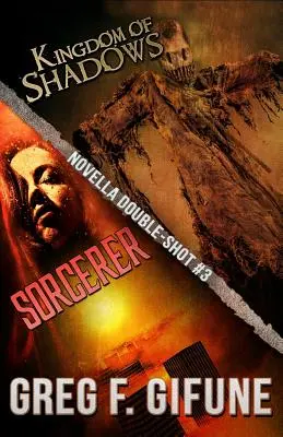 Kingdom of Shadows & Sorcerer: Nowela Double-Shot #3 - Kingdom of Shadows & Sorcerer: Novella Double-Shot #3