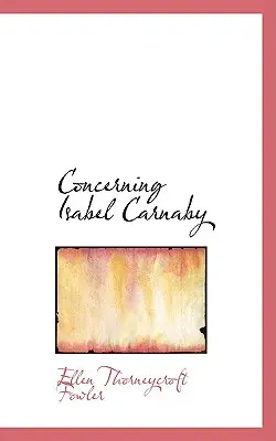 O Isabel Carnaby - Concerning Isabel Carnaby