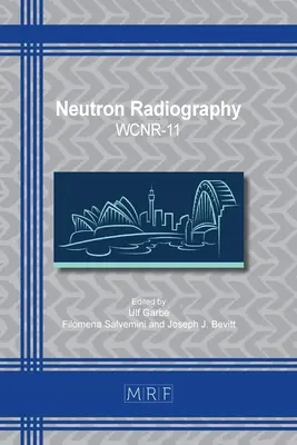 Radiografia neutronowa: Wcnr-11 - Neutron Radiography: Wcnr-11