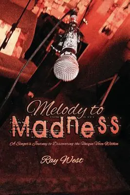 Melodia do szaleństwa - Melody to Madness