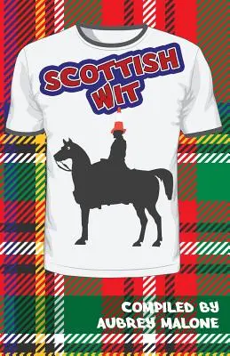 Szkocki dowcip - Scottish Wit