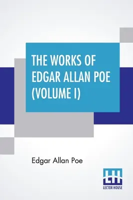 Dzieła Edgara Allana Poe (tom I): The Raven Edition - The Works Of Edgar Allan Poe (Volume I): The Raven Edition