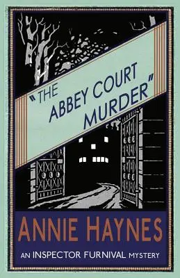 Morderstwo w Abbey Court - The Abbey Court Murder