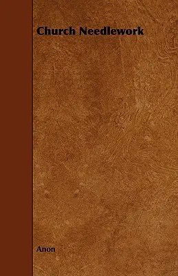 Kościelne robótki ręczne - Church Needlework