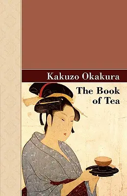 Księga herbaty - The Book of Tea