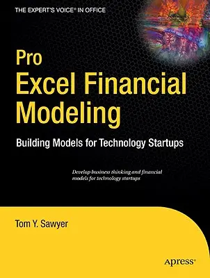 Profesjonalne modelowanie finansowe w Excelu: Tworzenie modeli dla startupów technologicznych - Pro Excel Financial Modeling: Building Models for Technology Startups