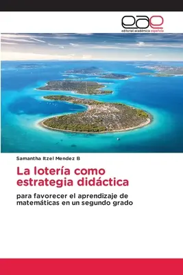La lotera como estrategia didctica