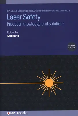 Bezpieczeństwo laserowe: Praktyczna wiedza i rozwiązania - Laser Safety: Practical Knowledge and Solutions