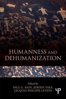 Człowieczeństwo i dehumanizacja - Humanness and Dehumanization