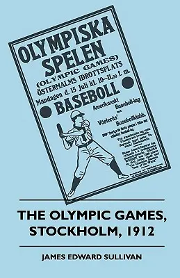 Igrzyska olimpijskie, Sztokholm, 1912 - The Olympic Games, Stockholm, 1912