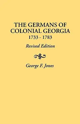 Niemcy z kolonialnej Gruzji, 1733-1783 - Germans of Colonial Georgia, 1733-1783