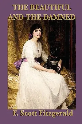 Piękni i przeklęci - The Beautiful and the Damned