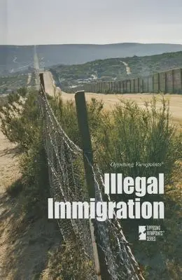 Nielegalna imigracja - Illegal Immigration