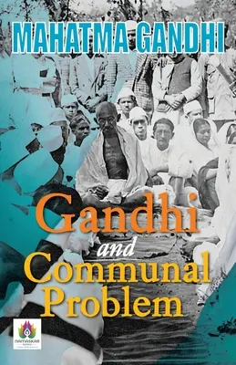 Gandhi i problem wspólnoty - Gandhi and Communal Problem