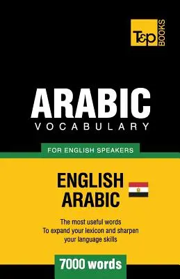 Arabski egipski słownictwo dla anglojęzycznych - 7000 słów - Egyptian Arabic vocabulary for English speakers - 7000 words