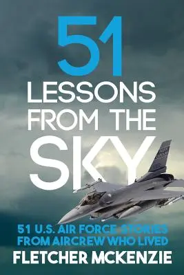 51 Podniebne lekcje - 51 Lessons From The Sky