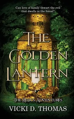 Złota latarnia - The Golden Lantern