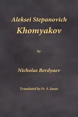 Aleksiej Stiepanowicz Chomiakow - Aleksei Stepanovich Khomyakov