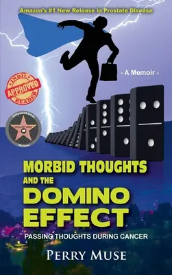 Chorobliwe myśli i efekt domina: Myśli przemijające podczas choroby nowotworowej - Morbid Thoughts and the Domino Effect: Passing Thoughts During Cancer