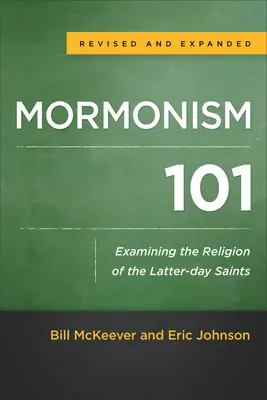 Mormonizm 101: badanie religii Świętych w Dniach Ostatnich - Mormonism 101: Examining the Religion of the Latter-Day Saints