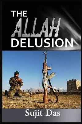 Złudzenie Allaha - The Allah Delusion