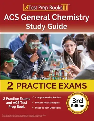 ACS General Chemistry Study Guide: 2 egzaminy praktyczne i książka przygotowawcza do testu ACS [3rd Edition] - ACS General Chemistry Study Guide: 2 Practice Exams and ACS Test Prep Book [3rd Edition]
