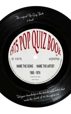 Pop Quiz Book (1975): Name the Song Name the Artist 1965-1974 - Pop Quiz Book (1975): Name the Song Name the Artist 1965 -1974