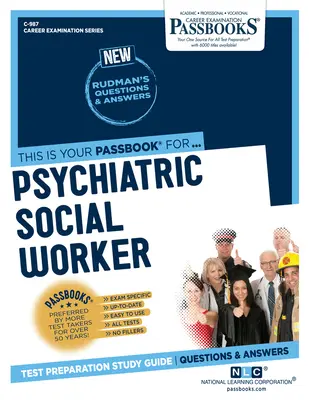 Psychiatric Social Worker (C-987): Passbooks Study Guide Volume 987