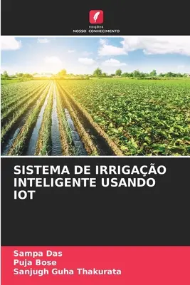 Inteligentny system nawadniania wykorzystujący Iot - Sistema de Irrigao Inteligente Usando Iot