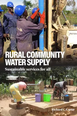 Zaopatrzenie w wodę społeczności wiejskich: Zrównoważone usługi dla wszystkich - Rural Community Water Supply: Sustainable Services for All