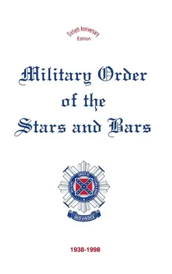 Wojskowy Order Gwiazdy i Paska: Wydanie z okazji 60. rocznicy - Military Order of the Stars & Bars: 60th Anniversary Edition