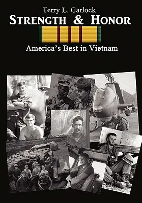 Siła i honor: Najlepsi Amerykanie w Wietnamie - Strength & Honor: America's Best in Vietnam