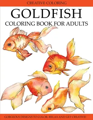 Kolorowanka ze złotą rybką dla dorosłych - Goldfish Coloring Book for Adults