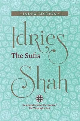 Sufi: Wydanie indeksowe - The Sufis: Index Edition