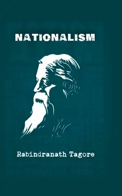 Nacjonalizm: Protest Rabindranatha Tagore przeciwko brytyjskiemu imperializmowi - Nationalism: Rabindranath Tagore's protest against British imperialism