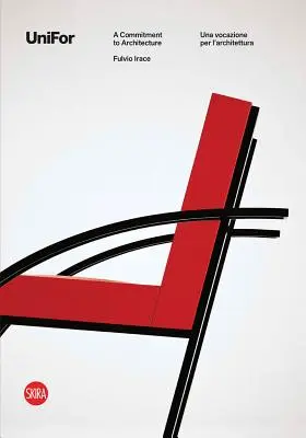 Unifor: 50 rozwiązań dla architektury: 50 lat projektów - Unifor: 50 Solutions for Architecture: 50 Years of Designs