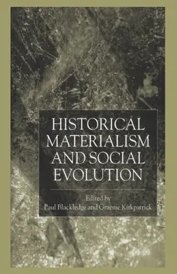 Materializm historyczny i ewolucja społeczna - Historical Materialism and Social Evolution