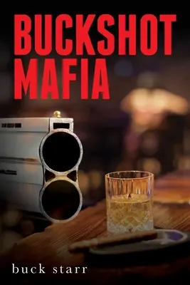 Mafia Buckshot - Buckshot Mafia
