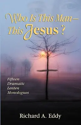 Kim jest ten człowiek - ten Jezus? - Who Is This Man- This Jesus?