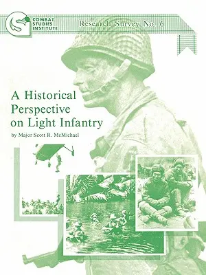 Perspektywa historyczna lekkiej piechoty - A Historical Perspective on Light Infantry