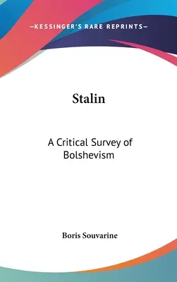 Stalin: Krytyczny przegląd bolszewizmu - Stalin: A Critical Survey of Bolshevism