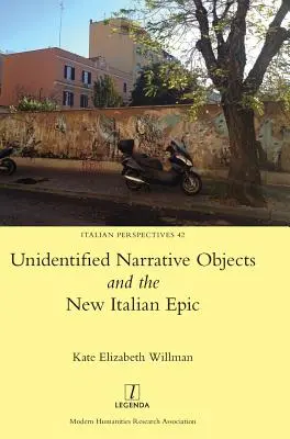 Niezidentyfikowane obiekty narracyjne i nowy włoski epos - Unidentified Narrative Objects and the New Italian Epic