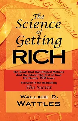 Nauka o bogaceniu się: jak przedstawiono w bestsellerowym „Sekrecie” Rhondy Byrne - The Science of Getting Rich: As Featured in the Best-Selling'Secret' by Rhonda Byrne