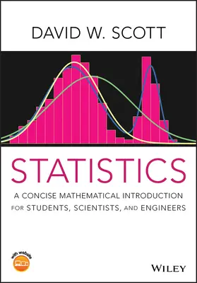 Statystyka: Zwięzłe wprowadzenie matematyczne dla studentów, naukowców i inżynierów - Statistics: A Concise Mathematical Introduction for Students, Scientists, and Engineers