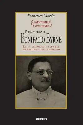 Poezja i proza Bonifacio Byrne'a - Poesa y prosa de Bonifacio Byrne