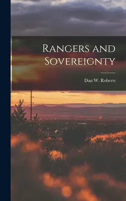 Strażnicy i suwerenność - Rangers and Sovereignty