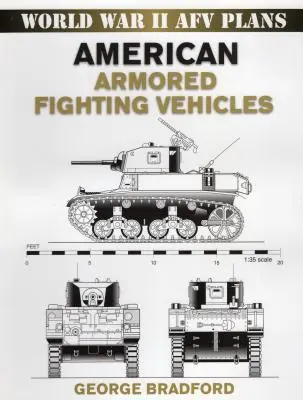 Amerykańskie opancerzone pojazdy bojowe - American Armored Fighting Vehicles